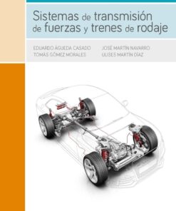 SISTEMAS DE TRANSMISIÓN DE FUERZAS Y TRENES DE RODAJE