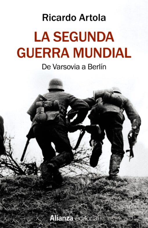 LA SEGUNDA GUERRA MUNDIAL