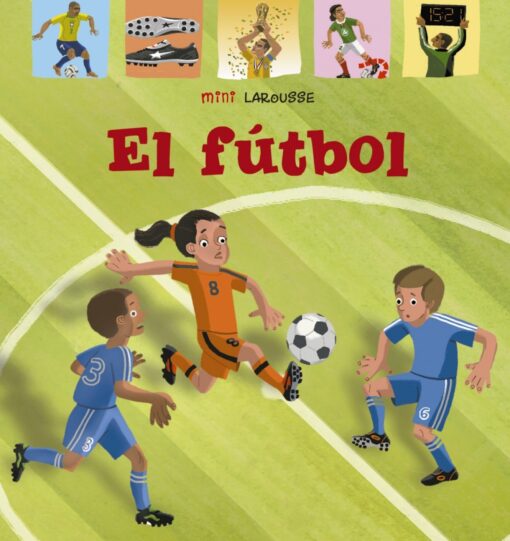 El Fútbol