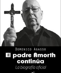 El Padre Amorth continúa