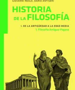 Historia de la filosofía I. De la Antigüedad a la Edad Media