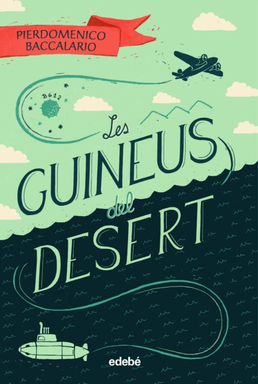 LES GUINEUS DEL DESERT