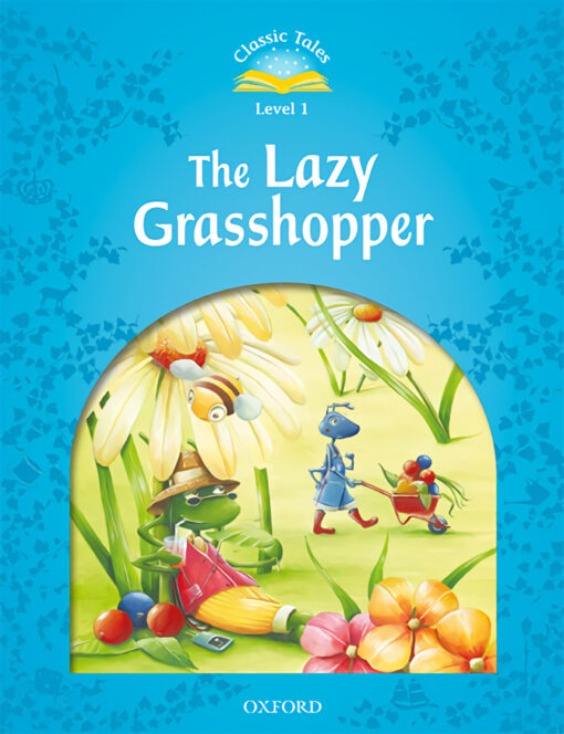 Classic Tales 1. The Lazy Grasshopper. MP3 Pack