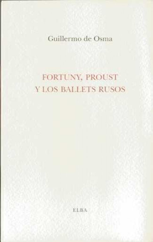 Fortuny Proust y los ballets rusos