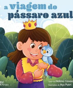 A VIAGEM DO PÁSSARO AZUL