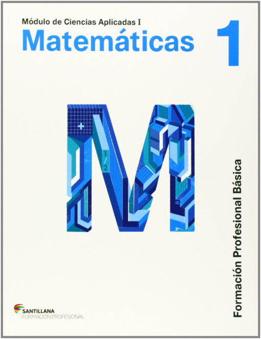 Matematicas 1º (Form.Profesional Basica)