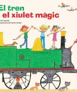 El tren i el xiulet magic