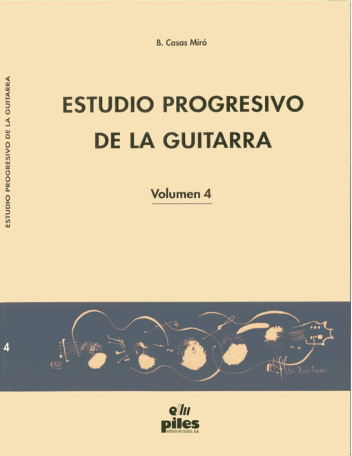 Estudio Progresivo de la Guitarra Vol. 4