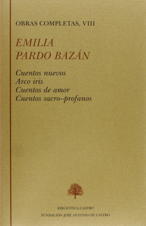 Cuentos nuevos;Arco iris;Cuentos de amor;Cuentos sacro-profanos