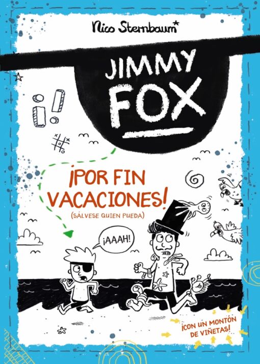 Jimmy Fox 2. ¡Por fin vacaciones! (Sálvese quien pueda)