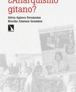 ¿Anarquismo gitano?