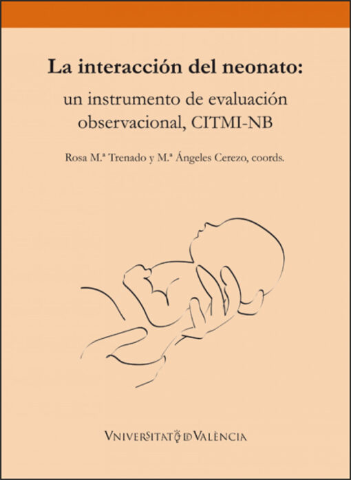 La interacción del neonato: un instrumento de evaluación observacional