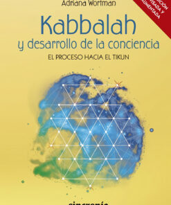 KABBALAH Y DESARROLLO DE LA CONCIENCIA