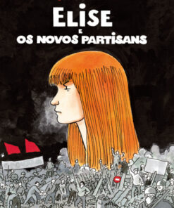 Elise E Os Novos Partisans